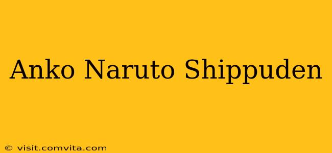 Anko Naruto Shippuden