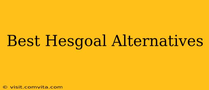 Best Hesgoal Alternatives