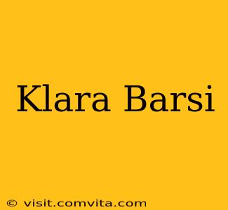Klara Barsi
