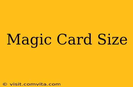 Magic Card Size