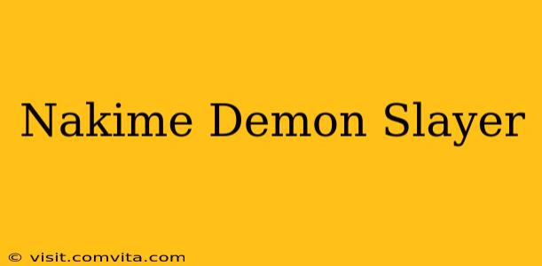 Nakime Demon Slayer