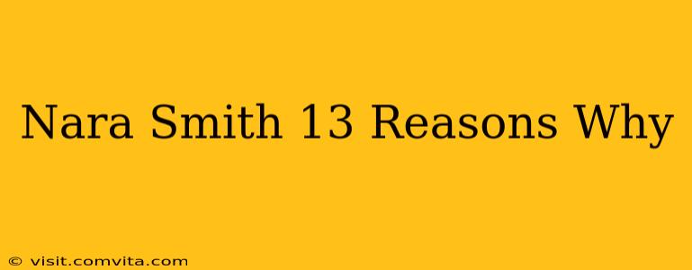 Nara Smith 13 Reasons Why