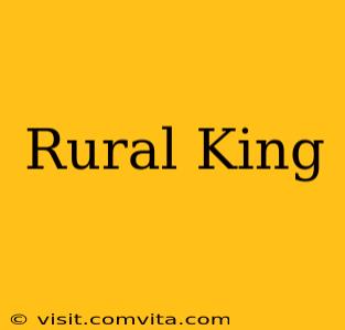 Rural King