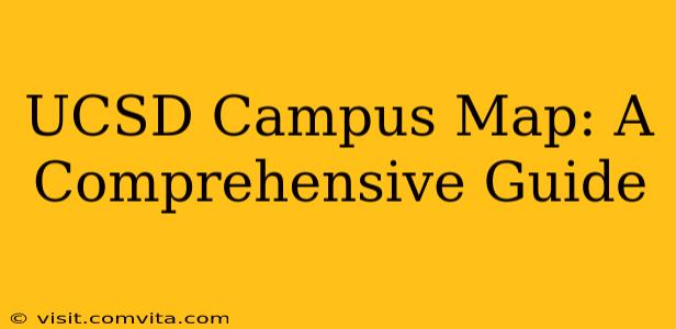 UCSD Campus Map: A Comprehensive Guide